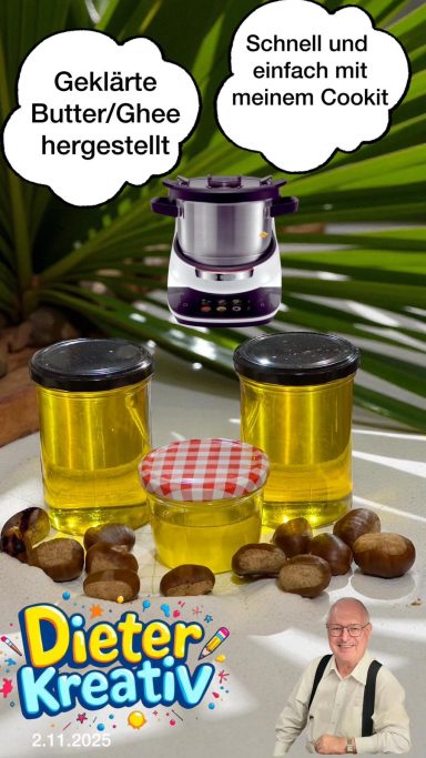 Ghee Herstellung - Foto (C) 2025 Dieter Rudolf Ghee Herstellung mit dem Cookit
